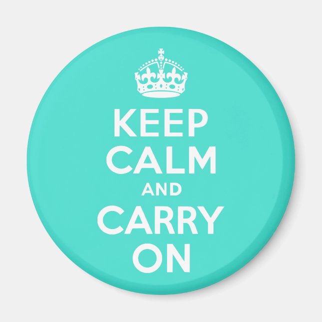 Turquoise Keep Calm and Carry On Magnet (Front)