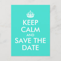 Turquoise Keep Calm and Save the Date