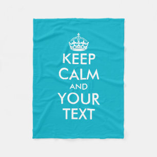 Turquoise keep calm and your text fleece blanket