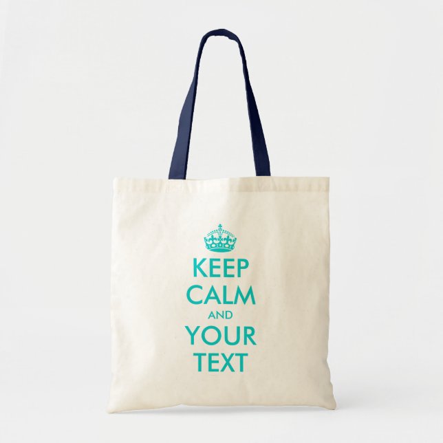 Turquoise Keep Calm tote bag | Customisable text (Front)