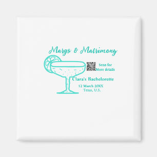 Turquoise Margs & Matrimony Bachelorette party Magnet