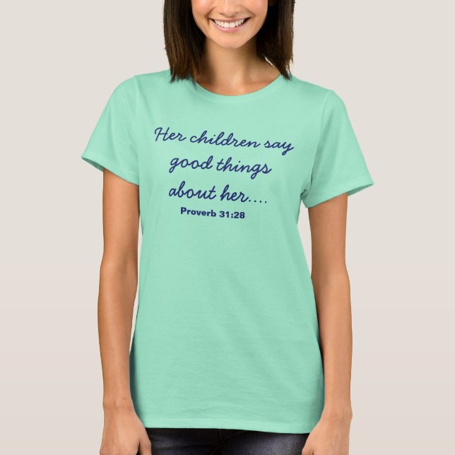 Turquoise Mother's Day shirt (Front)