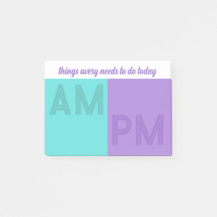 Turquoise Purple Things To Do Today AM / PM Post-it Notes