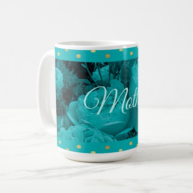 Turquoise Rose Mother's Day Mug (Front Left)