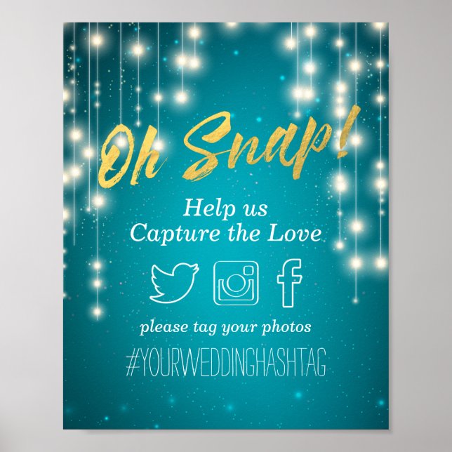 Turquoise String Lights Wedding Oh Snap Hashtag Poster (Front)