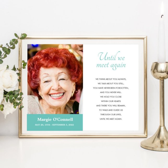 Turquoise Until We Meet Again Funeral Poem Photo Poster (Creator Uploaded)