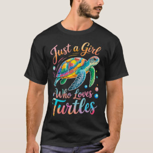 Turtle Cute Just A Girl Who Loves Turtles T-Shirt