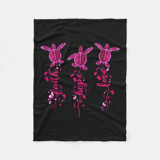 Turtle Faith Hope Love Pink Ribbon Breast Cancer A Fleece Blanket (Front)