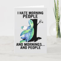 Turtle I Hate Morning People And Mornings Cute Sea