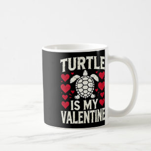 Turtle Is My Valentine Day Cute Turtle Red Hearts Coffee Mug