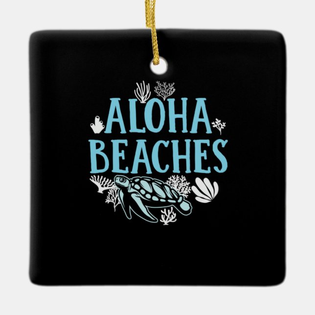 Turtle Lover | Aloha Beaches Ceramic Ornament (Front)