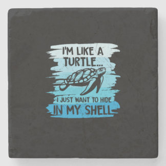 Turtle Lover | I Am Like A Turtle Stone Coaster