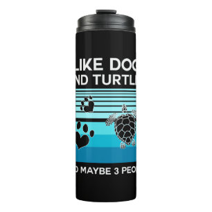 Turtle Lover I Like Dogs And Turtles Thermal Tumbler