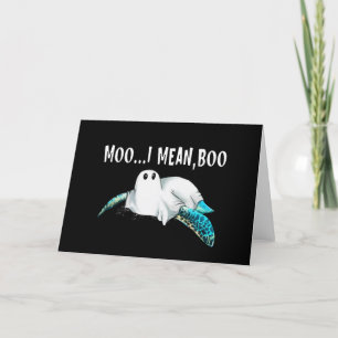 Turtle Moo I Mean Boo Funny Womens Halloween Gift Thank You Card