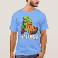 Turtle On A Diet Eats Pizza I'm On The Ninja Diet