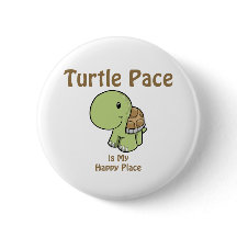 Turtle Pace is my Happy place