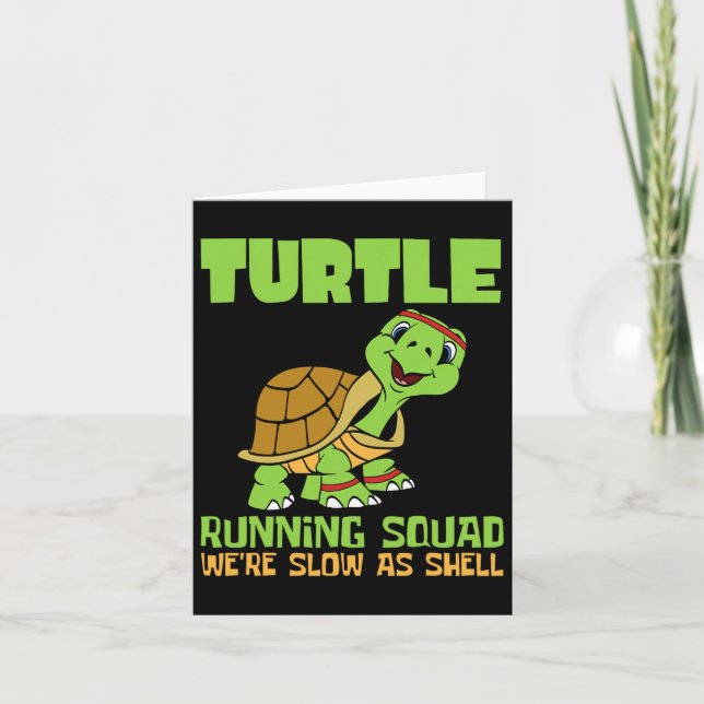Turtle Running Squad We're Slow As Hell Earth Day  Card (Front)