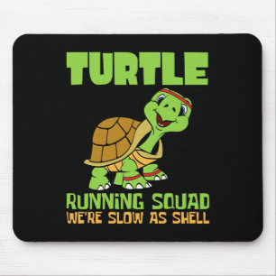 Turtle Running Squad We're Slow As Hell Earth Day  Mouse Pad