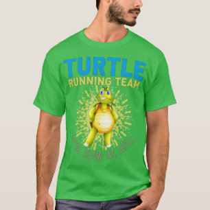 Turtle Running Team Slow As Shell Runners Fun1 Sti T-Shirt