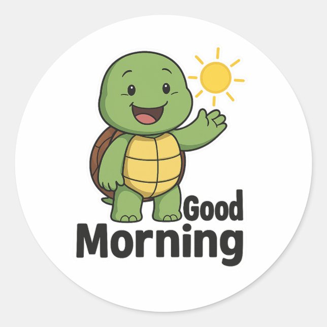 Turtle saying Good Morning Classic Round Sticker (Front)