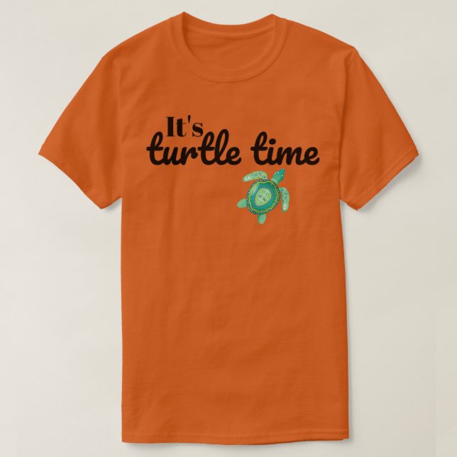 Turtle Time T-Shirt (Design Front)