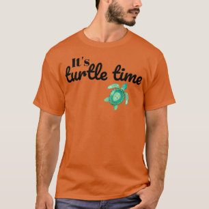 Turtle Time T-Shirt
