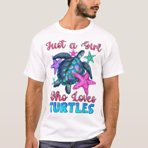 Turtle Watercolor Sea Ocean Just A Girl Who Loves T-Shirt