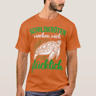 Turtles Machen Mich Glucklich Pet Turtle 1 T-Shirt