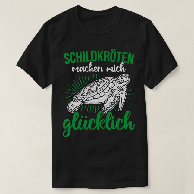 Turtles Machen Mich Glucklich Pet Turtle T-Shirt (Design Front)