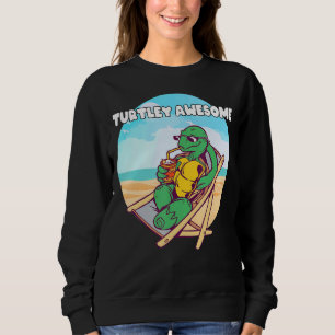 Turtley Awesome Ocean Cool Turtle Sweatshirt