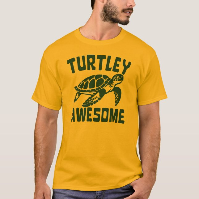 TURTLEY AWESOME T-Shirt (Front)