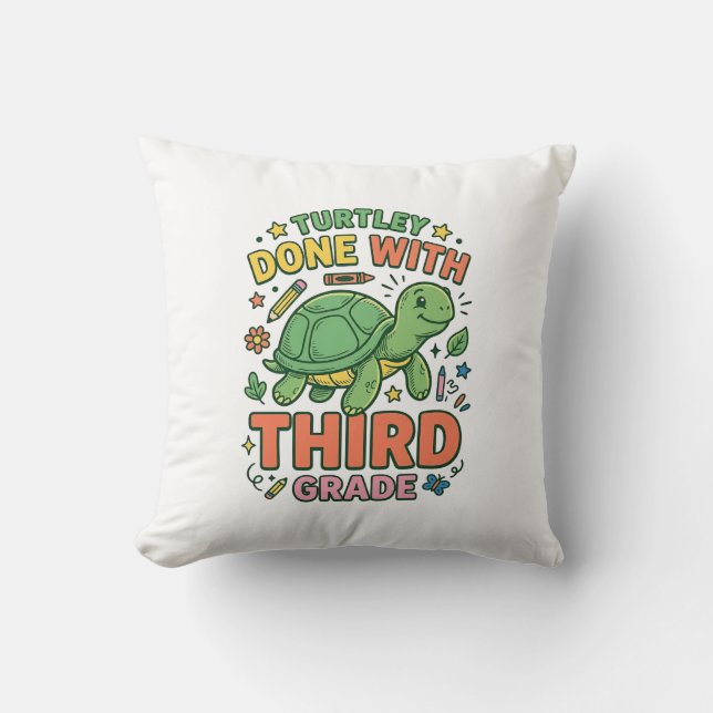 Turtley Done With Third Grade Turtle School Shirt_ Cushion (Front)