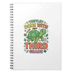 Turtley Done With Third Grade Turtle School Shirt_ Notebook