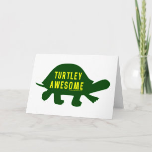 Turtley Totally Awesome Card