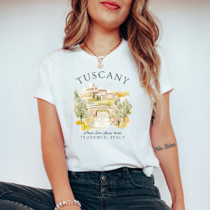 Tuscany Florence Italy T-Shirt
