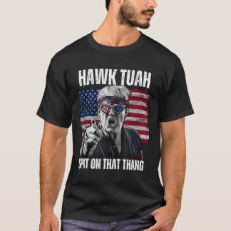 Tush Spit On That Thing Funny 2 T-Shirt
