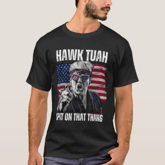 Tush Spit On That Thing Funny T-Shirt