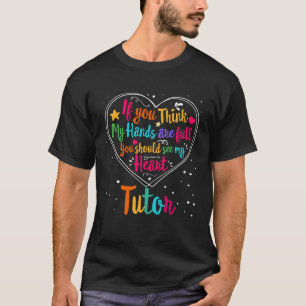 Tutor Appreciation Week Back to School Heart T-Shirt