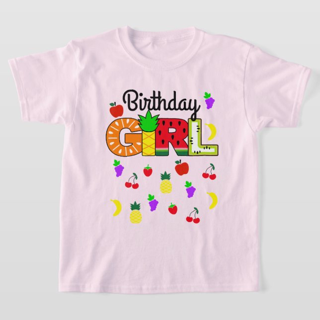 Tutti frutti Birthday Girl  T-Shirt (Laydown)