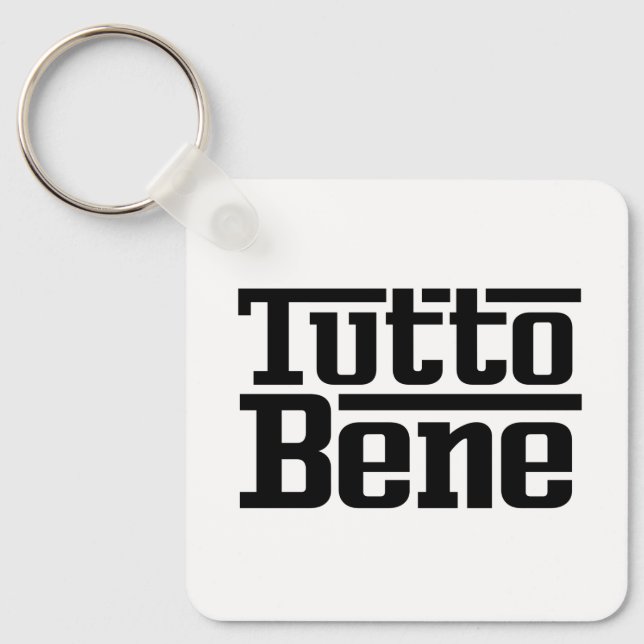 Tutto Bene Key Ring (Front)