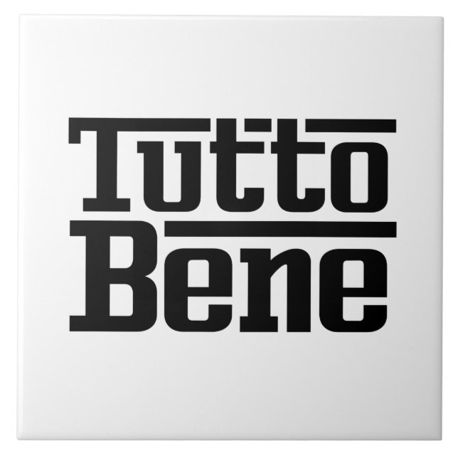 Tutto Bene Tile (Front)