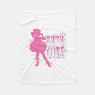 Tutu Cute Fleece Blanket
