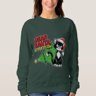 Tuxedo Cat Dear Santa I Can Explain Sweatshirt