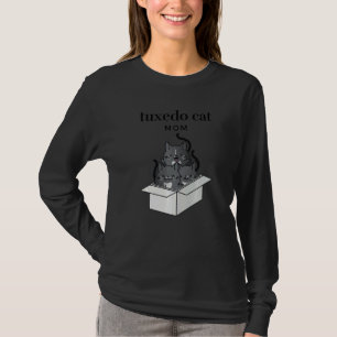 Tuxedo Cat Mom Cute T-Shirt