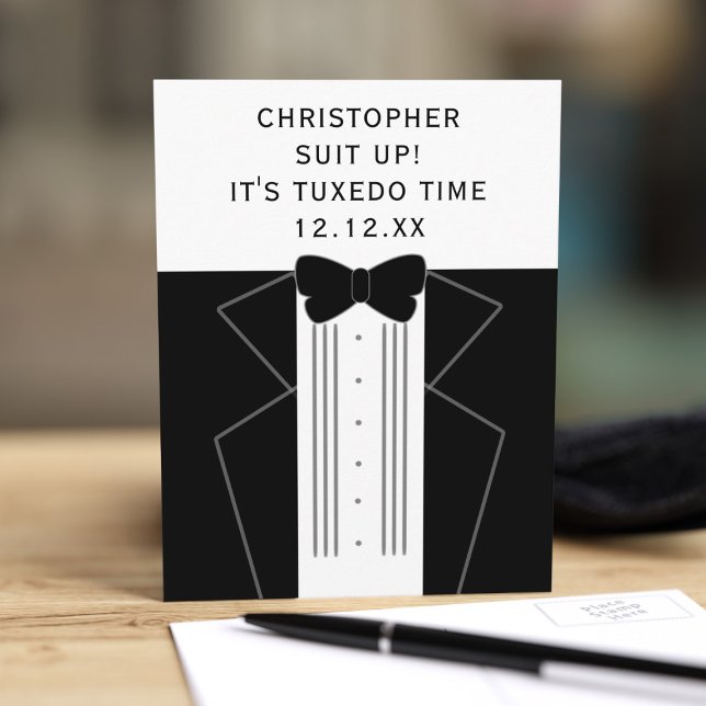Tuxedo Wedding Bow Tie Groomsman Proposal Postcard (Suit up! It's tuxedo time! A fun postcard to send to any member of your wedding party)