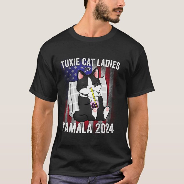 Tuxie Cat Ladies for Kamala 2024 USA Presidential  T-Shirt (Front)