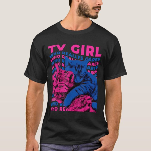 Tv Girl Album Frenchs Exit Who Really Cares Cat Tv T-Shirt (Front)