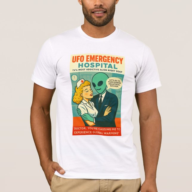 TV Hospital Night Soap Opera Roswell Aliens 1950's T-Shirt (Front)