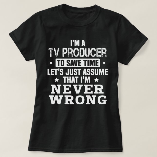TV Producer T-Shirt (Design Front)