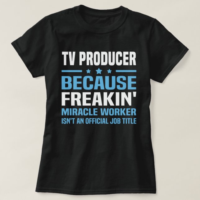TV Producer T-Shirt (Design Front)